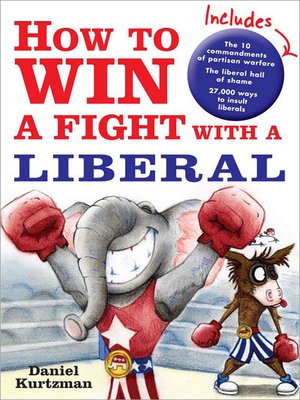 cover image of How to Win a Fight with a Liberal